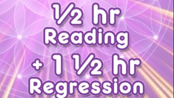 0.5 hr Intuitive Reading PLUS 1.5 hrs Past Life Regression
