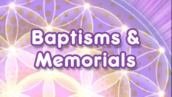 Baptisms and Memorials